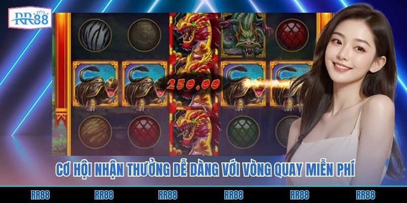 Cơ hội nhận thưởng dễ dàng với vòng quay miễn phí